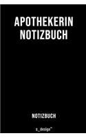 Notizbuch für Apotheker / Apothekerin: Originelle Geschenk-Idee [120 Seiten liniertes blanko Papier]
