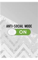 Anti-social Mode On