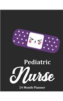 Pediatric Nurse: 2020 - 2021 24 Month Planner For Nurses