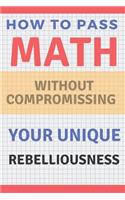 How To Pass MATH