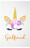 Girlfriend A5 Lined Notebook 110 Pages: Funny Blank Journal For Lovely Magical Unicorn Face Family Relative Relation Magic Dream Wish. Unique Student Teacher Scrapbook/ Composition Great F