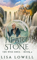 Heart Stone (The Wise Ones Book 4)