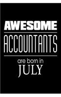 Awesome Accountants Are Born In July