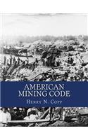 American Mining Code