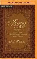 The Jesus Code: 52 Scripture Questions Every Believer Should Answer