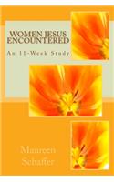 Women Jesus Encountered