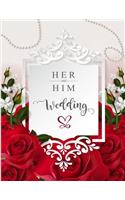Her & Him Wedding