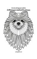 Livre de coloriage pour adultes Griffonnages méditatifs animaux 3