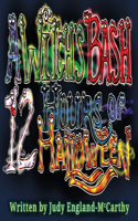 Witch's Bash 12 Hours of Halloween