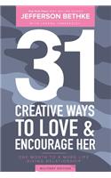 31 Ways To Love and Encourage Her (Military Edition)