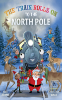 Train Rolls On To The North Pole