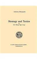 Strategy and Tactics (U.S. Army Center for Military History Indochina Monograph series)