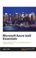 Microsoft Azure IaaS Essentials: (English)