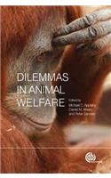 Dilemmas in Animal Welfare