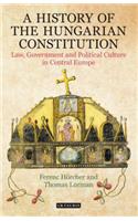 A History of the Hungarian Constitution