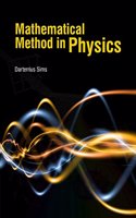 Mathematical Method in Physics by Darterrius Sims