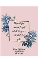 One Minute Gratitude Journal