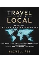 Travel Like a Local - Map of Budva and Rafailovici: The Most Essential Budva and Rafailovici (Montenegro) Travel Map for Every Adventure