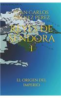 Reyes de Sendora 1: El Origen del Imperio