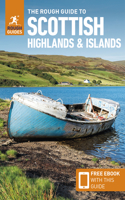 The Rough Guide to Scottish Highlands & Islands: Travel Guide with eBook: (Rough Guides Main Series)