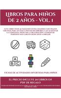 Fichas de actividades divertidas para niños (Libros para niños de 2 años - Vol. 1): Este libro tiene 50 imágenes extra grandes con trazos gruesos, para ayudar a pintar sin errores y así aumentar la confianza, reducir la frustración (8 Fichas de Actividades Divertidas Para Niños)