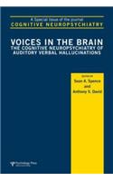 Voices in the Brain: The Cognitive Neuropsychiatry of Auditory Verbal Hallucinations