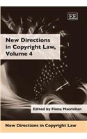 New Directions in Copyright Law, Volume 4