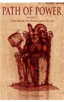 Path of Power: Book 2: The Book of Dawn and Dusk