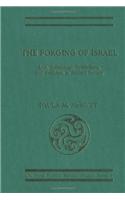 The Forging of Israel: Iron Technology, Symbolism and Tradition in Ancient Society