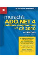 Murach's ADO.NET 4 Database Programming with C# 2010