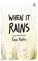When It Rains