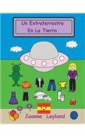 Un Extraterrestre En La Tierra