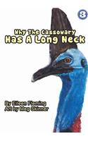 Why the Cassowary Has a Long Neck