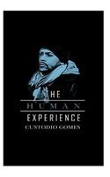 The Human Experience: The Human Experience