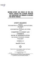 Midterm review and update on the corporate average fuel economy program and greenhouse gas emissions standards for motor vehicles