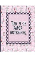 Tian Zi Ge Paper Notebook