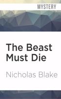 Beast Must Die