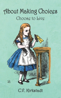 About Making Choices