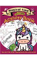 Magical time UNICORN Activity Book for kids Age3+: How many?, Mazes, coloring, Dot to dot, Draw using the grid(2 Activity Book for Kids Ages 4-8)