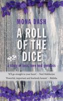 A Roll of the Dice: a story of loss, love and genetics