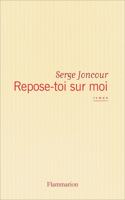 Repose-toi sur moi (Prix Interallie 2016)