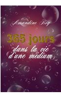 365 jours dans la vie d'une médium