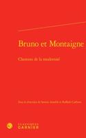Bruno Et Montaigne