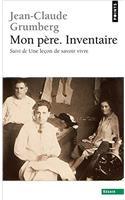 Mon P'Re. Inventaire. Suivi de