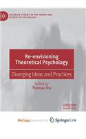 Re-envisioning Theoretical Psychology