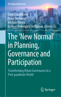 The ‘New Normal’ in Planning, Governance and Participation