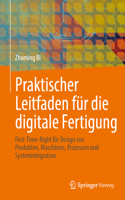 Praktischer Leitfaden Für Die Digitale Fertigung