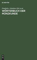 Wörterbuch Der Münzkunde