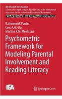 Psychometric Framework for Modeling Parental Involvement and Reading Literacy