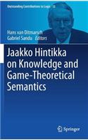 Jaakko Hintikka on Knowledge and Game-Theoretical Semantics